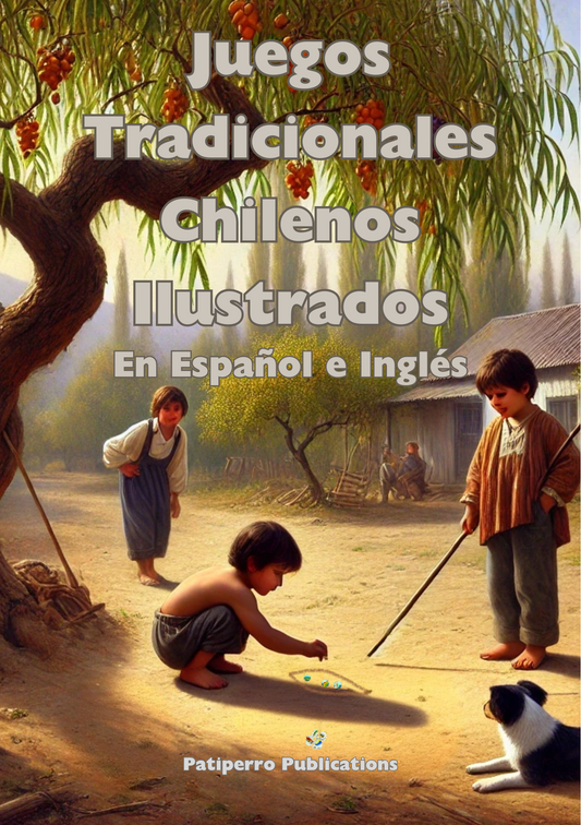 Juegos Tradicionales Chilenos Ilustrados (versión digital)